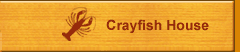 Crayfish House